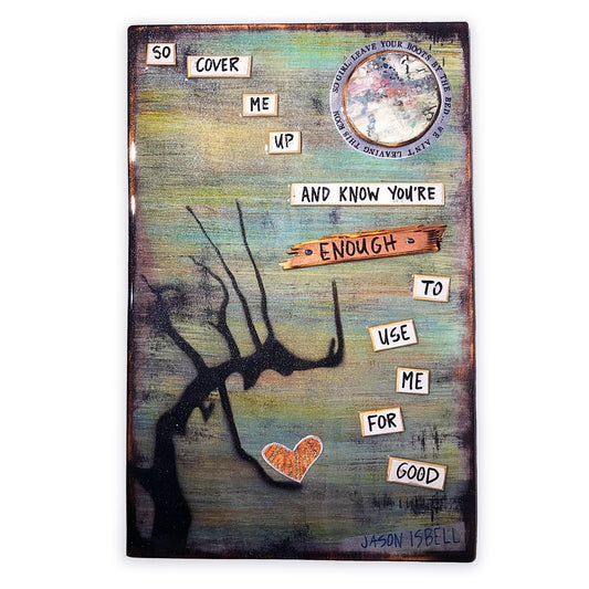 Cover Me Up (14"x22")