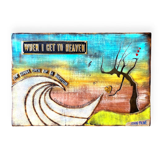 When I get to Heaven (30"x20")