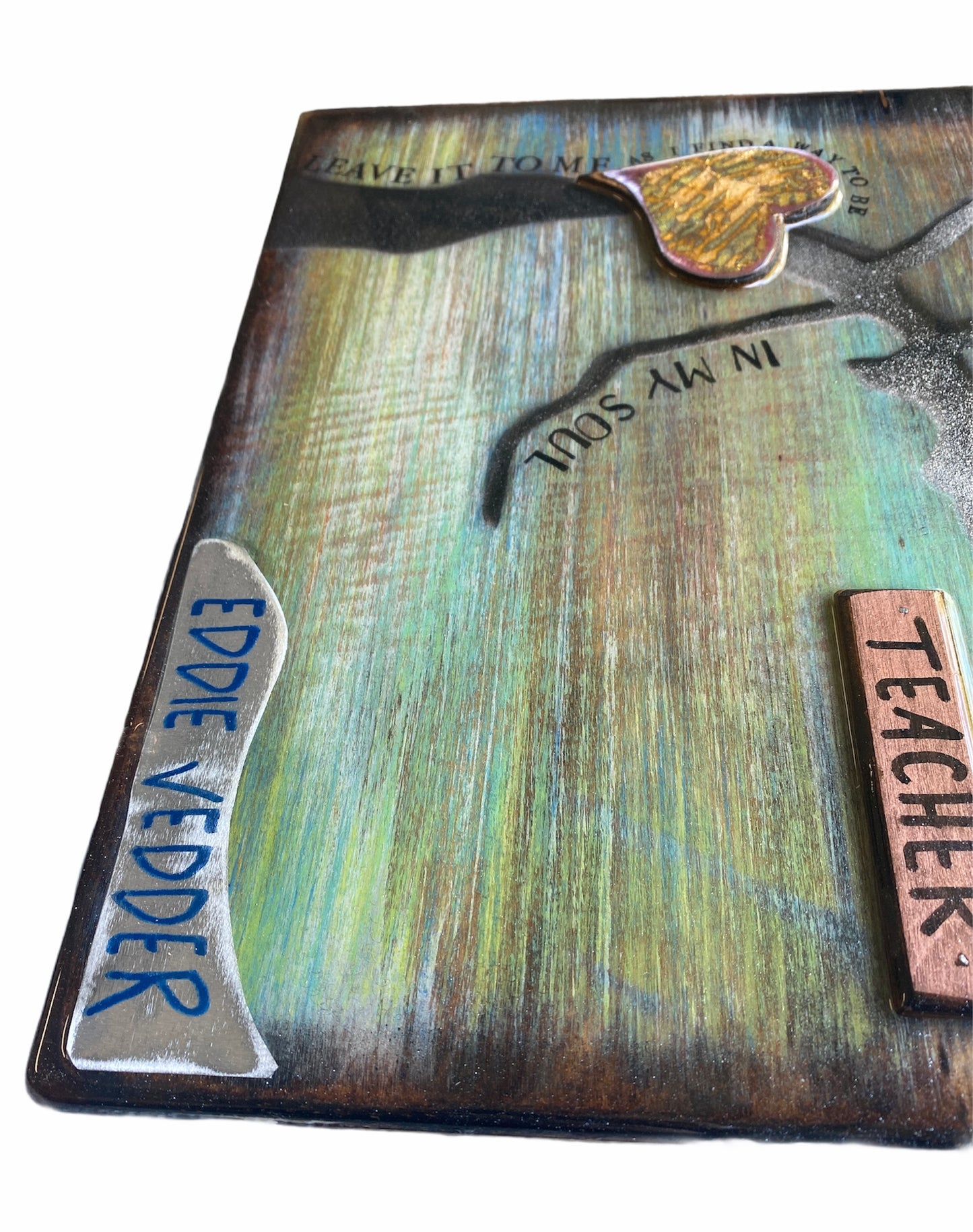 Teacher in my Soul (12"x20")